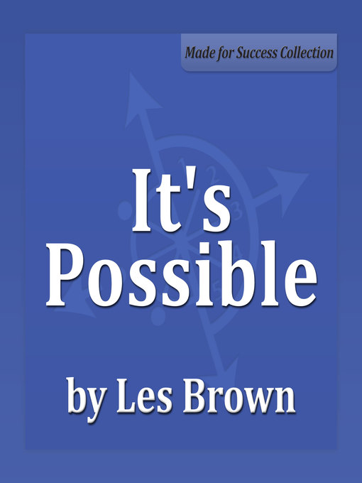Title details for It's Possible by Les Brown - Available